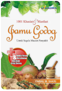 Image of 1001 KHASIAT & MANFAAT JAMU GODOG UNTUK SEGALA MACAM PENYAKIT